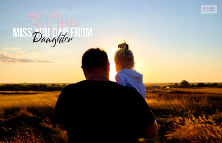 30 Miss You Dad From Daughter quotes