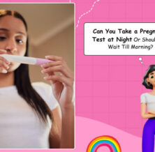 Take a Pregnancy Test at Night